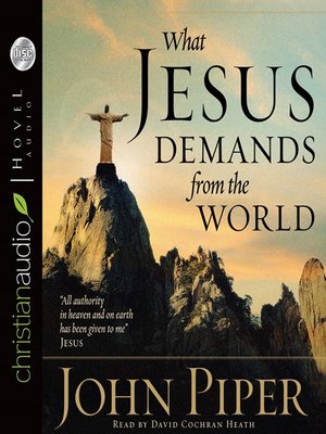 cover image of What Jesus Demands from the World